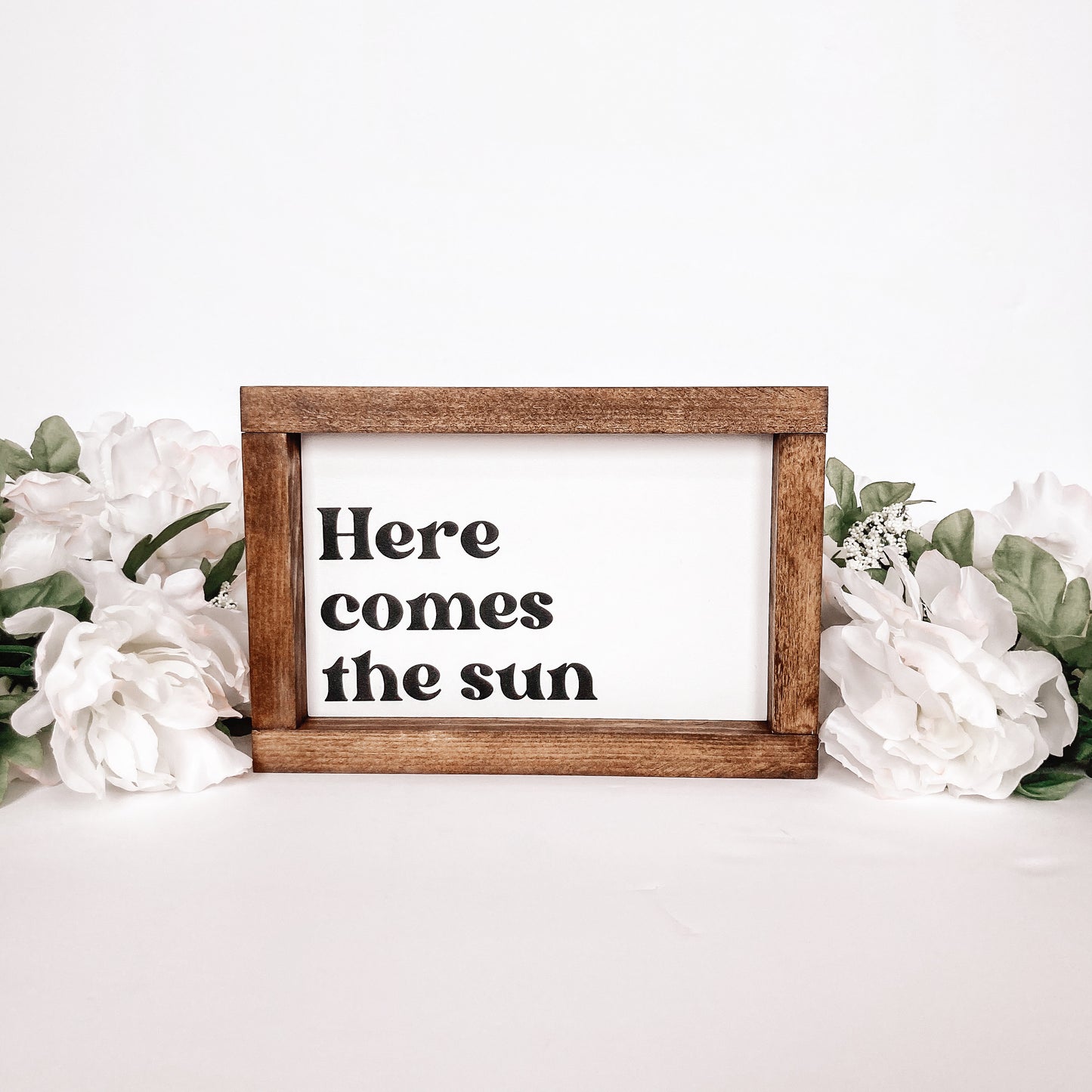 Here Comes The Sun Sign