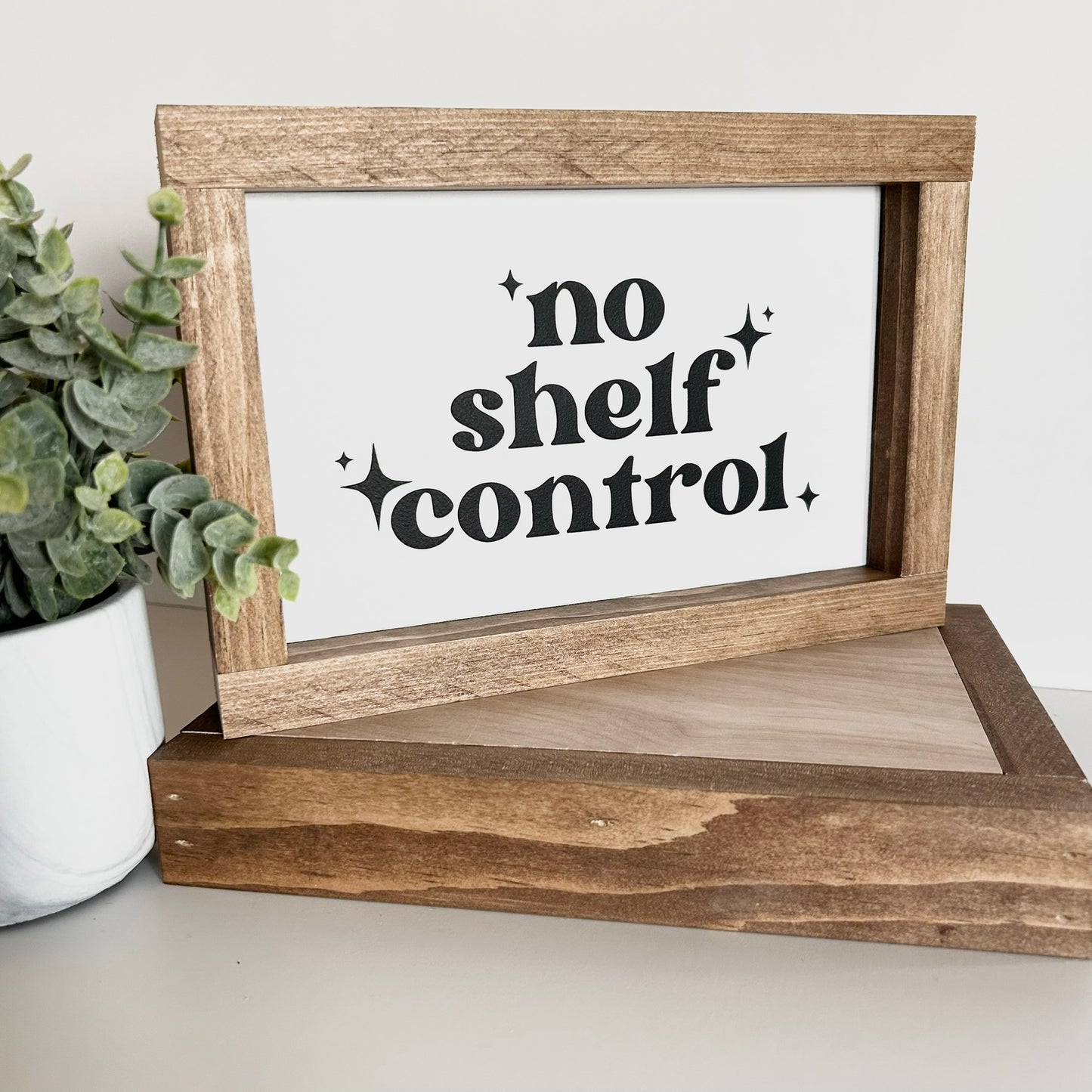 No Shelf Control Shelf Sitter Sign