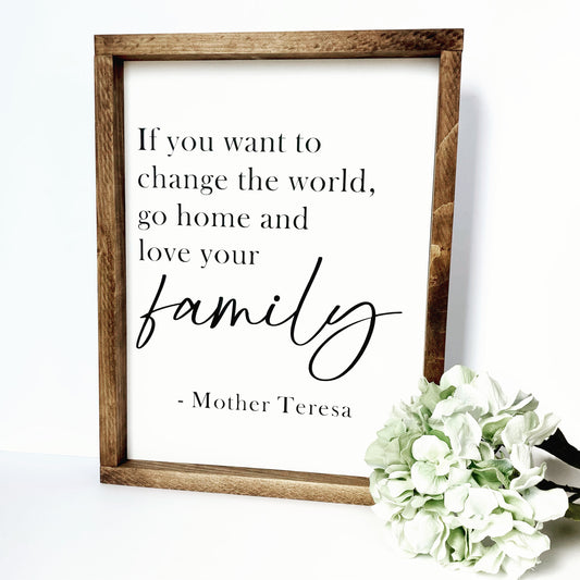 Mother Teresa Family Sign